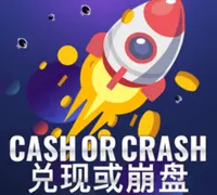CASH OR CRASH — game at 100plus Casino