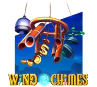 WIND CHIMES — game at 100plus Casino